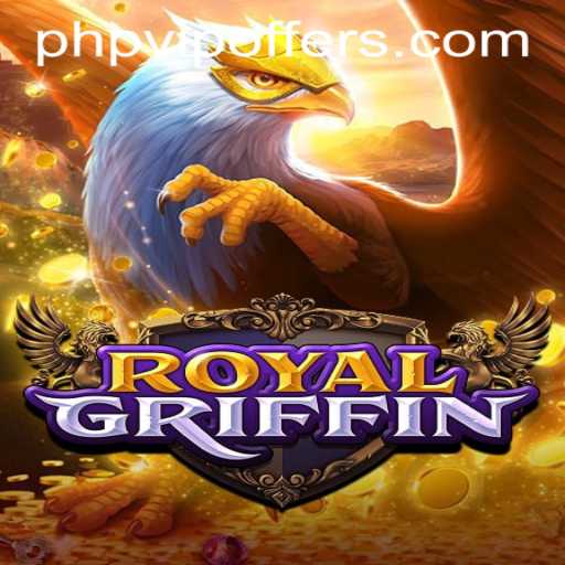 Experience the Thrill of RoyalGriffin and Unlock Secrets at PHPVIPBET.COM